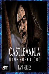 CASTLEVANIA : HYMN OF BLOOD WEBSÉRIE Benji GILLESPIE 2012