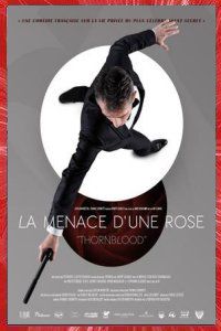 007 La Menace d'une Rose Thomas Lhermitte fan film 2014 Affiche