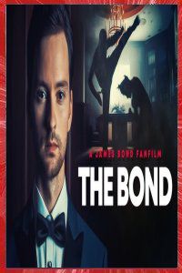 007 The Bond Andreas Olenberg 2020 Affiche