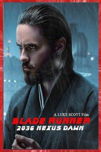 Blade Runner 2036 Nexus dawn Luke Scott 2017