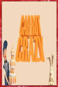Carrot Crazy Dylan Vanwormer, Logan Scélina 2011