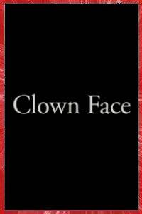 CLOWN FACE Jason JEFFREY 2017 OPC WILDING PICTURES TORONTO ONTARIO CANADA