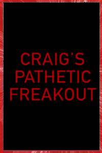 CRAIG'S PATHETIC FREAKOUT Graham PARKES 2018 SIMIAN DESIGN GROUP LOS ANGELÈS CALIFORNIE