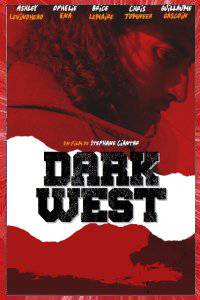 DARK WEST Stéphane CIANTAR 2021 OK CORAL CURGES-LES-PINS PACA