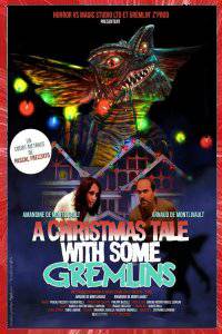 A CHRISTMAS TALE WITH SOME GREMLINS Pascal FREZZATO 2021 GREMLIN'Z PROD HORROR VS MAGIC STUDIO MAYENNE PAYS-DE-LA-LOIRE FRANCE