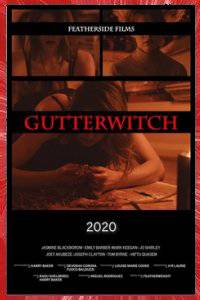 GUTTERWITCH Harry BAKER 2020 FEATHERSIDE FILMS LONDRES ROYAUME-UNI