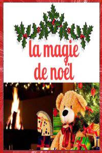 LA MAGIE DE NOEL CendaKRIS 2021 CK PROD MONTPELLIER OCCITANIE FRANCE