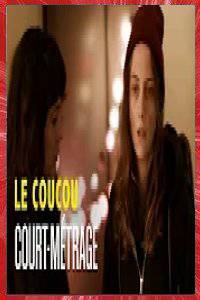 LE COUCOU Franck VICTOR 2020 LES FILMS SUR MESURE MEUDON PARIS ÎLE-DE-FRANCE canal12 Affiche