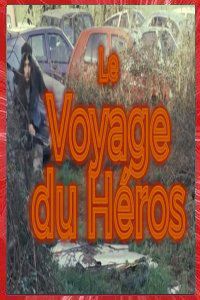 Le Voyage du Hero Brice Chevalier 2020