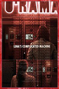 Lena's Complicated Machine Malik Isasis 2015