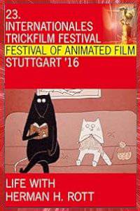 LIFE WITH HERMAN H. ROTT  ELU HERMAN H. ROTT'IGA Chintis LUNDGREN 2015 CHINTIS LUNDGRENI ANIMATSIOONISTUUDIO GOODJOBSTUDIOS JADRANSKA ANIMACIJA ADRIATIC ANIMATION ZAGREB CROATIE