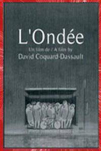 L'ONDÉE David COQUARD-DASSAULT 2008 FOLIMAGE STUDIO NATIONAL FILM BOARD OF CANADA PARIS ÎLE-DE-FRANCE FRANCE