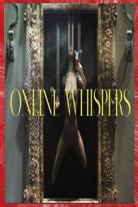 ONLINE WHISPERS Thibault ZELLER 2021 AMBRECOLLECTIVE PARIS ÎLE-DE-FRANCE