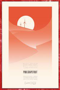 PINK GRAPEFRUIT Michael MOHAN 2015 DIVISDE/CONQUER PRODUCTIONS PALM SPRINGS LOS ANGELÈS CALIFORNIE USA