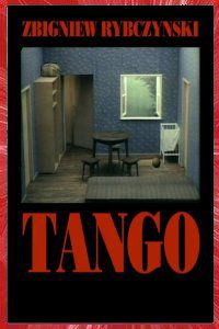 Tango Zbigniew Rybczynski 1981 Affiche canal12