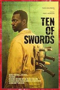 TEN OF SWORDS Faye JACKSON 2023 TOUCH PIECE PRODUCTIONS LONDRES ROYAUME-UNI